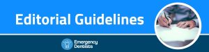 Our Editorial Guidelines - Emergency Dentists USA